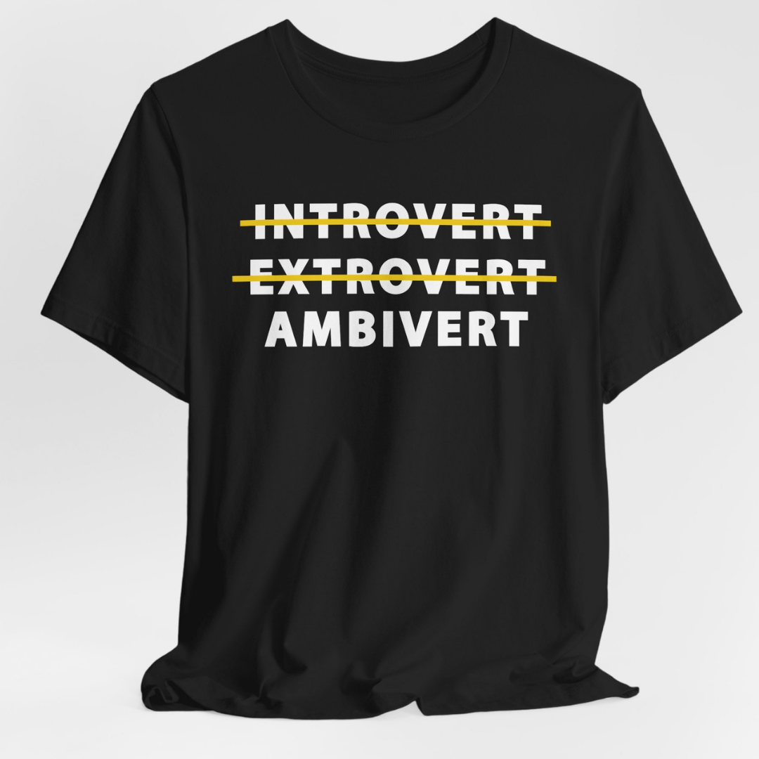 Introvert Extrovert Ambivert T-Shirt