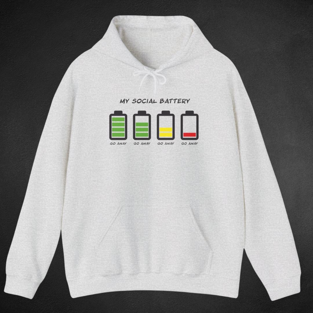 My Social Battery Hoodie