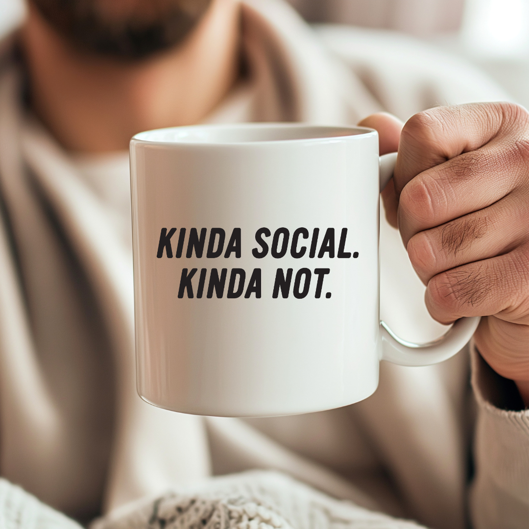 Kinda Social Kinda Not Mug 11 oz.