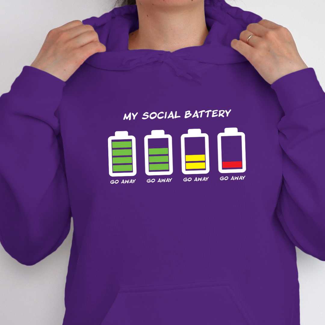 My Social Battery Hoodie