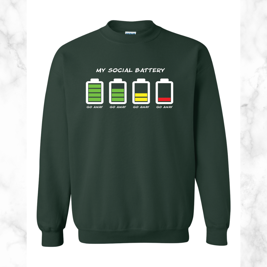My social battery sweatshirt Clearance