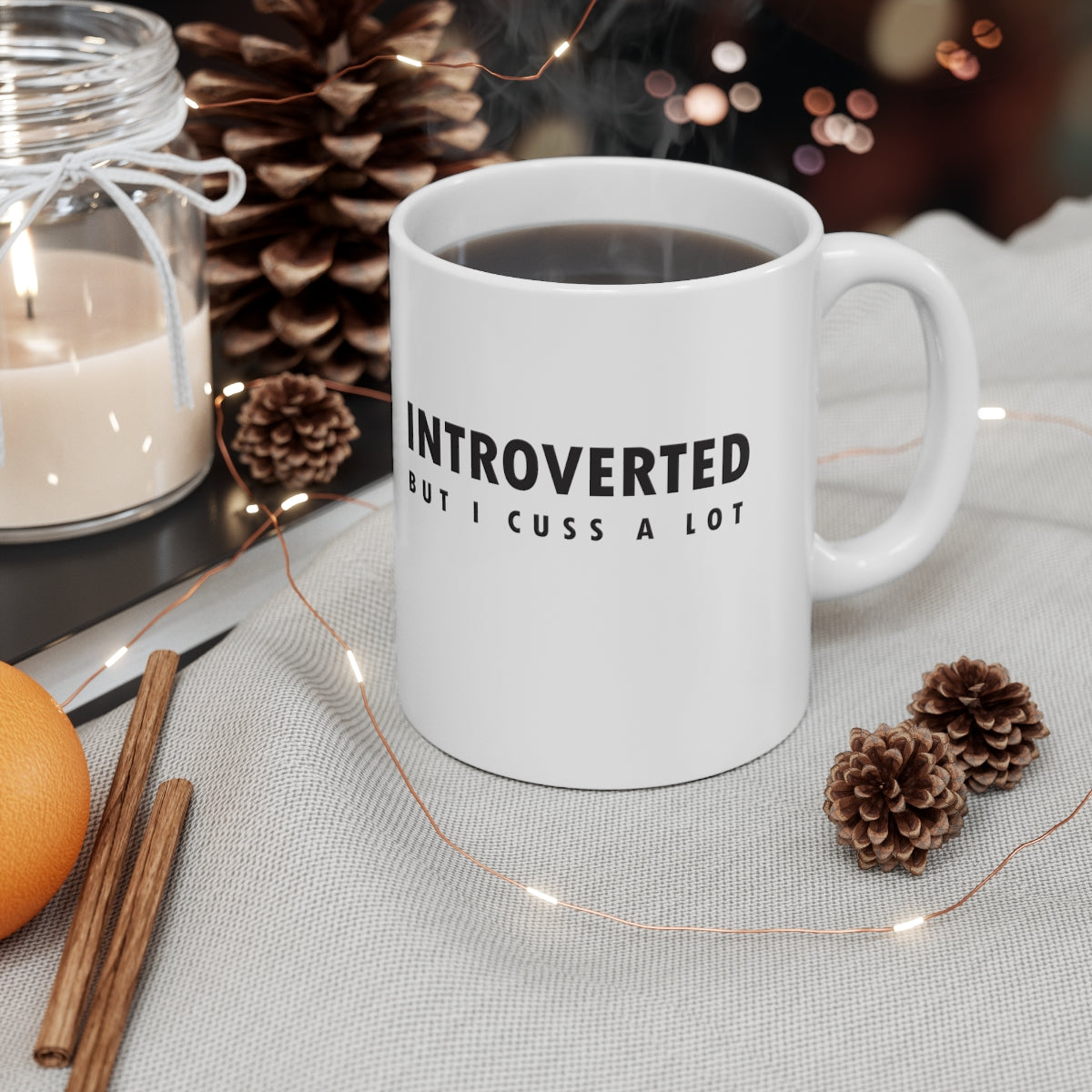 Introverted But I Cuss A Lot Mug 11 oz.