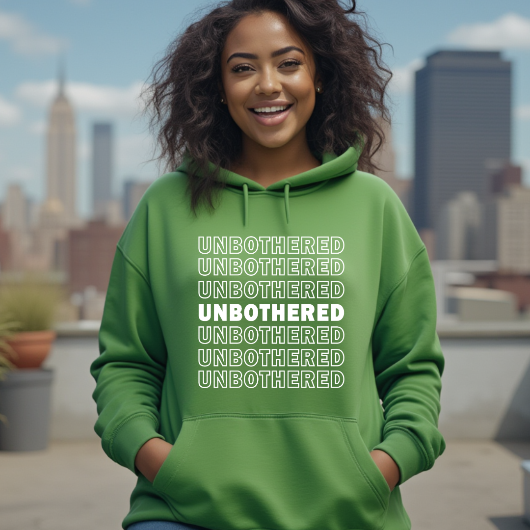Unbothered Hoodie