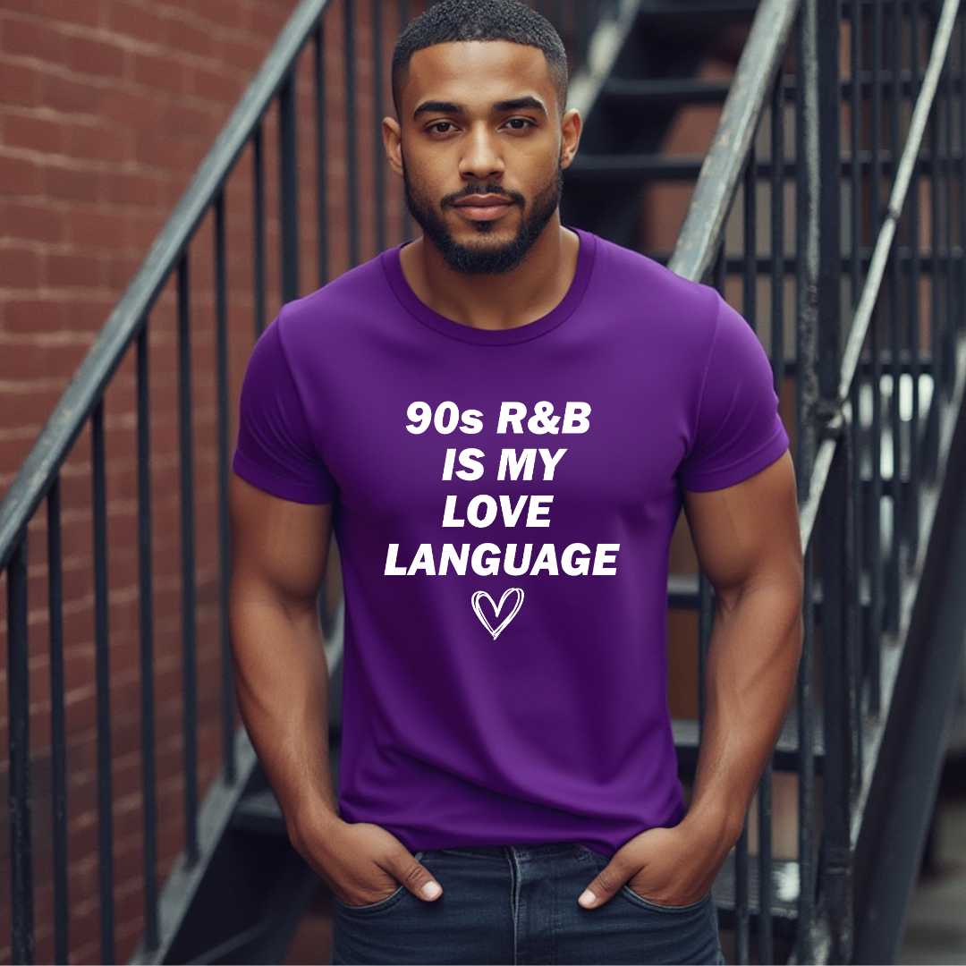 90s R&B Is My Love Language Unisex T-Shirt