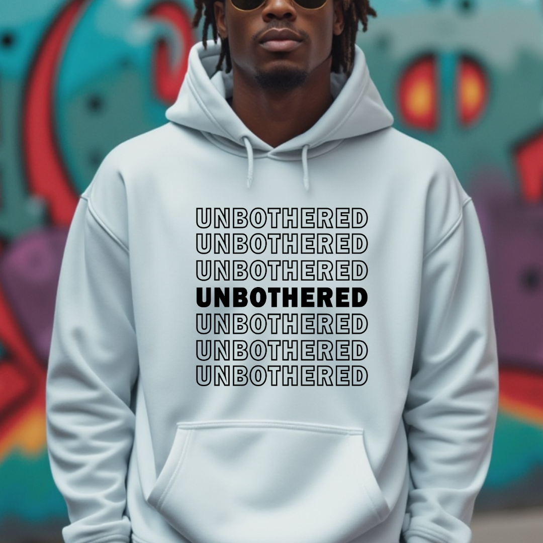 Unbothered Hoodie