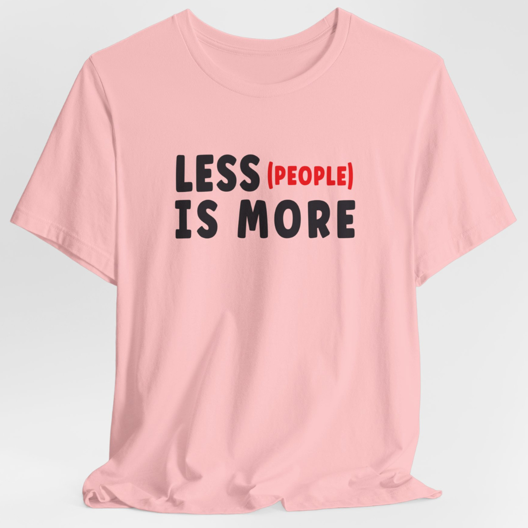 Less People Is More Unisex T-Shirt (Black/Red)