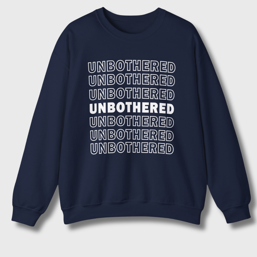 Unbothered Sweatshirt