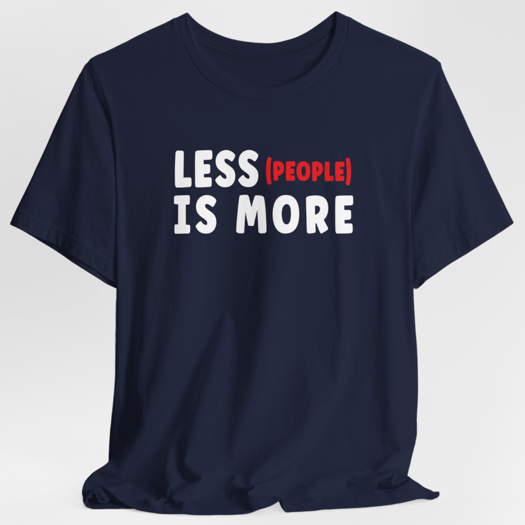 Less People Is More Unisex T-Shirt (White/Red)