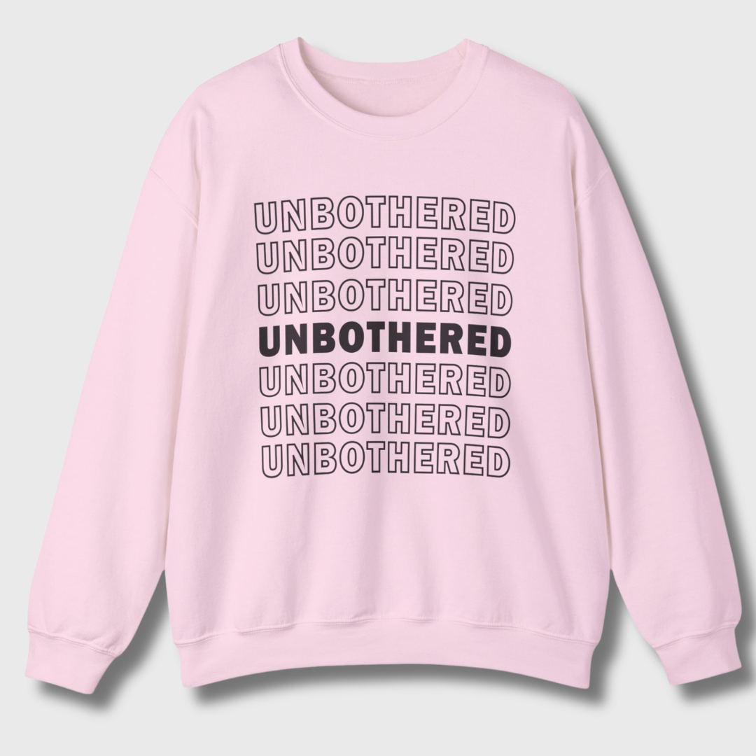 Unbothered Sweatshirt