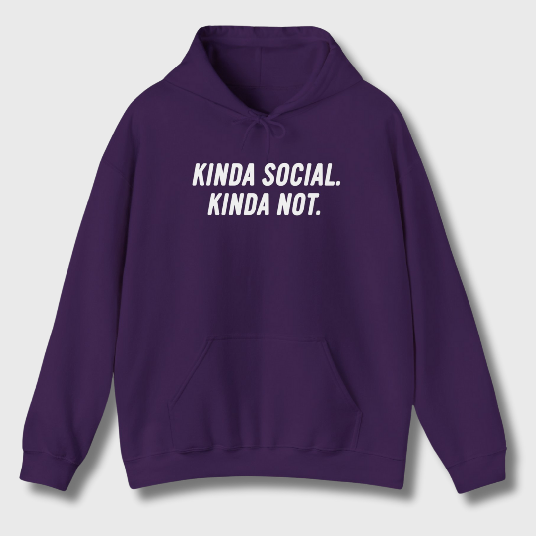 Kinda Social, Kinda Not Hoodie