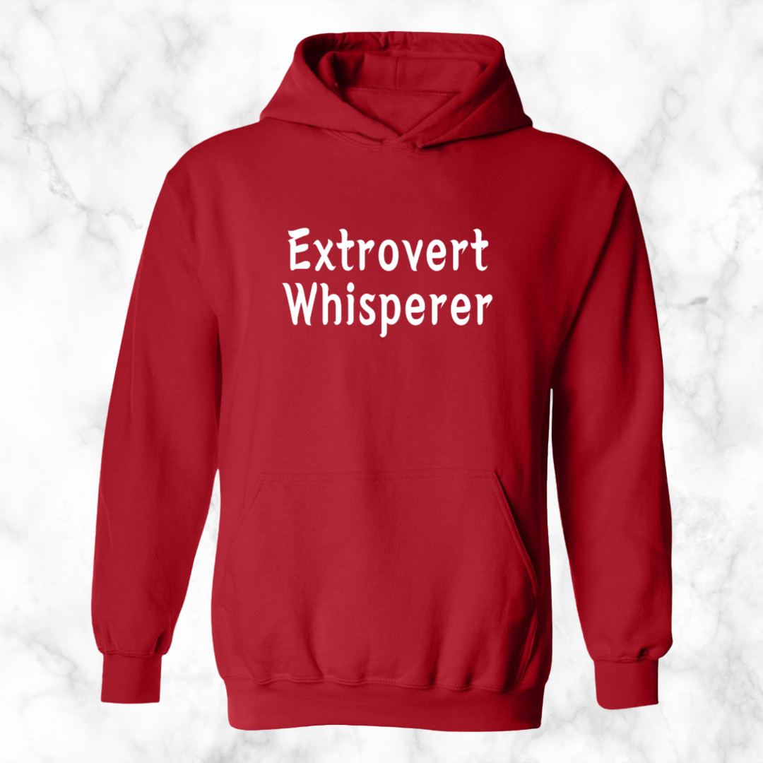 Extrovert Whisperer Hoodie