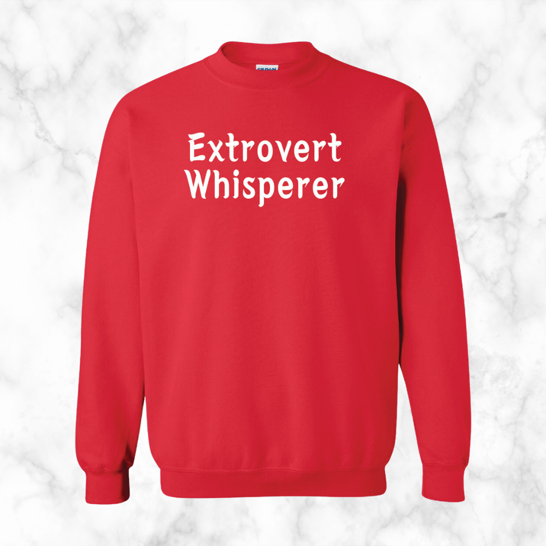 Extrovert Whisperer Sweatshirt