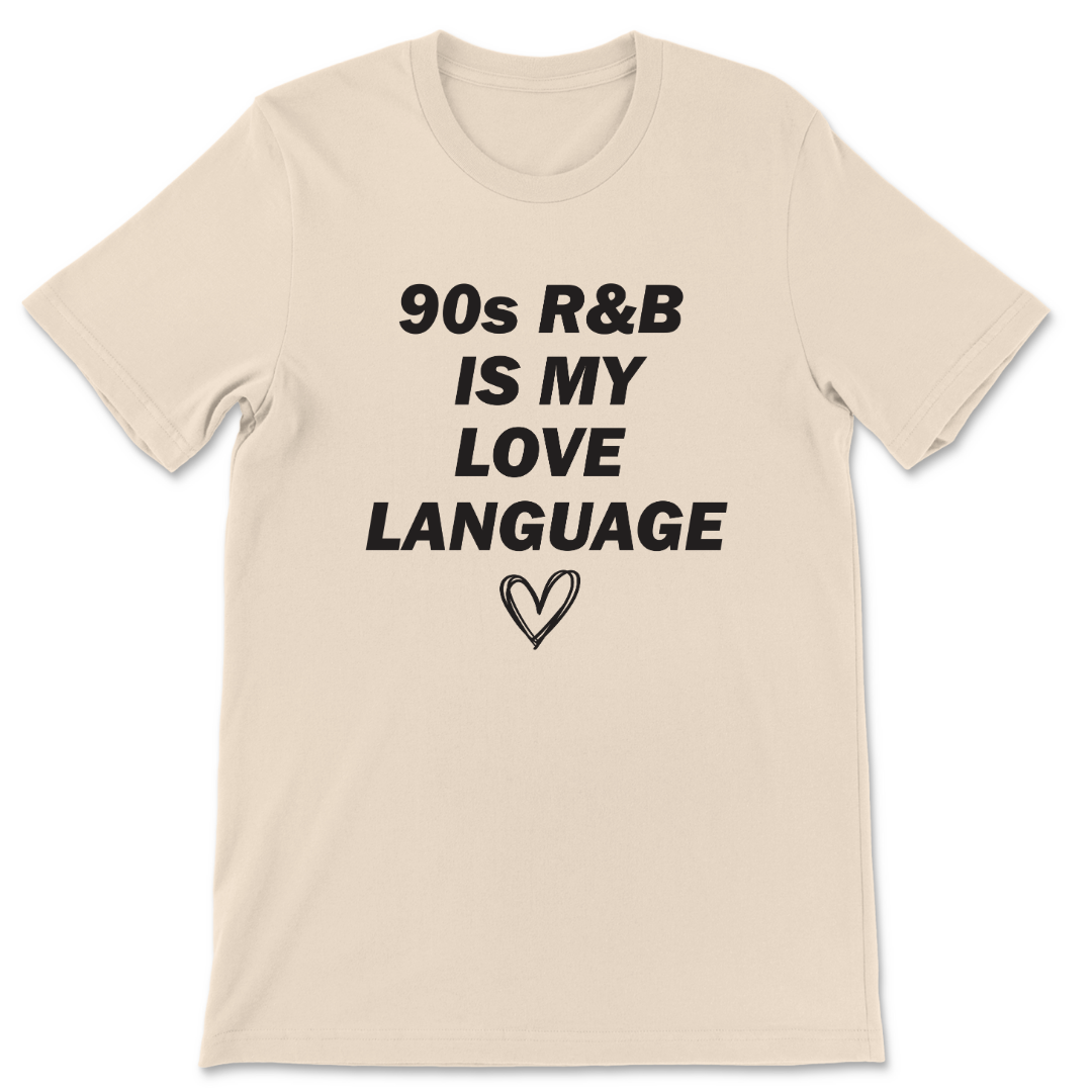 90s R&B Is My Love Language