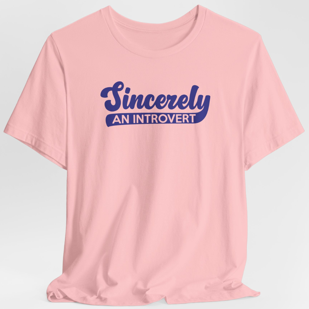 Sincerely, An Introvert Unisex T-Shirt (Blue Logo)