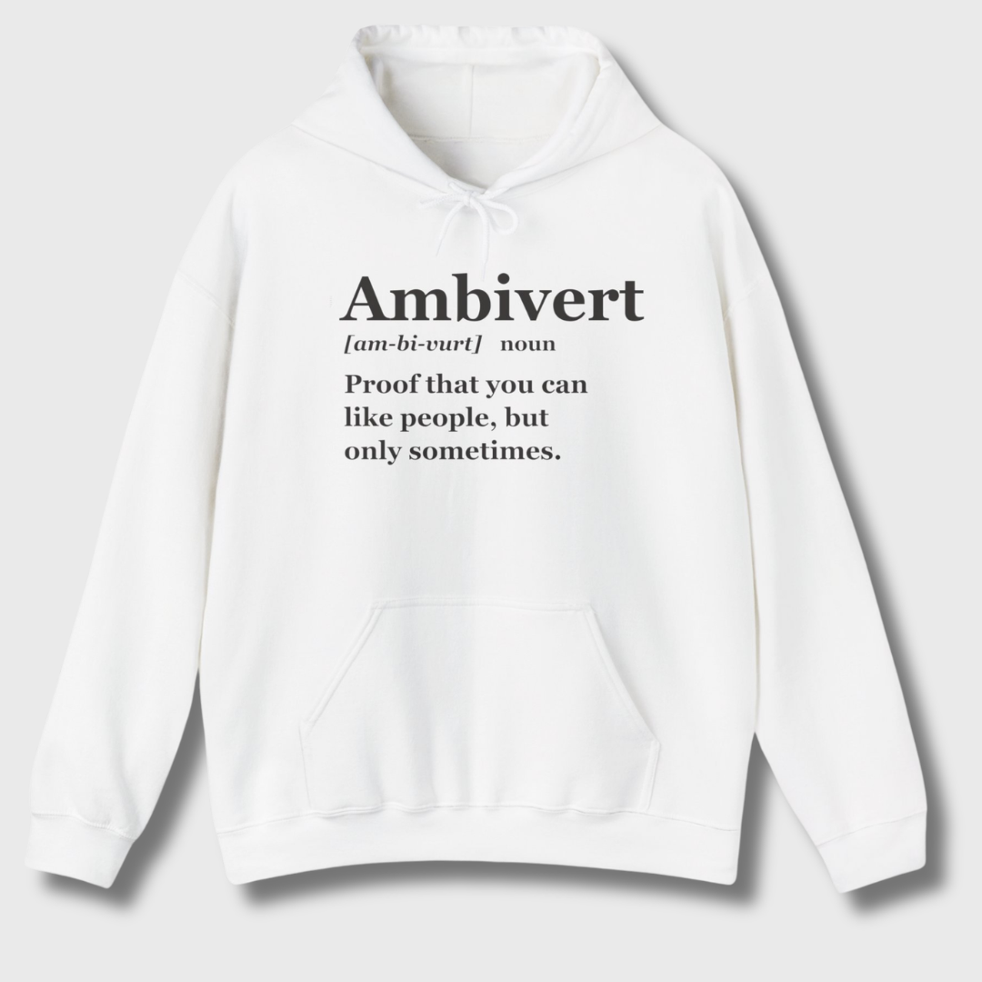 Ambiverts Like People Sometimes Hoodie