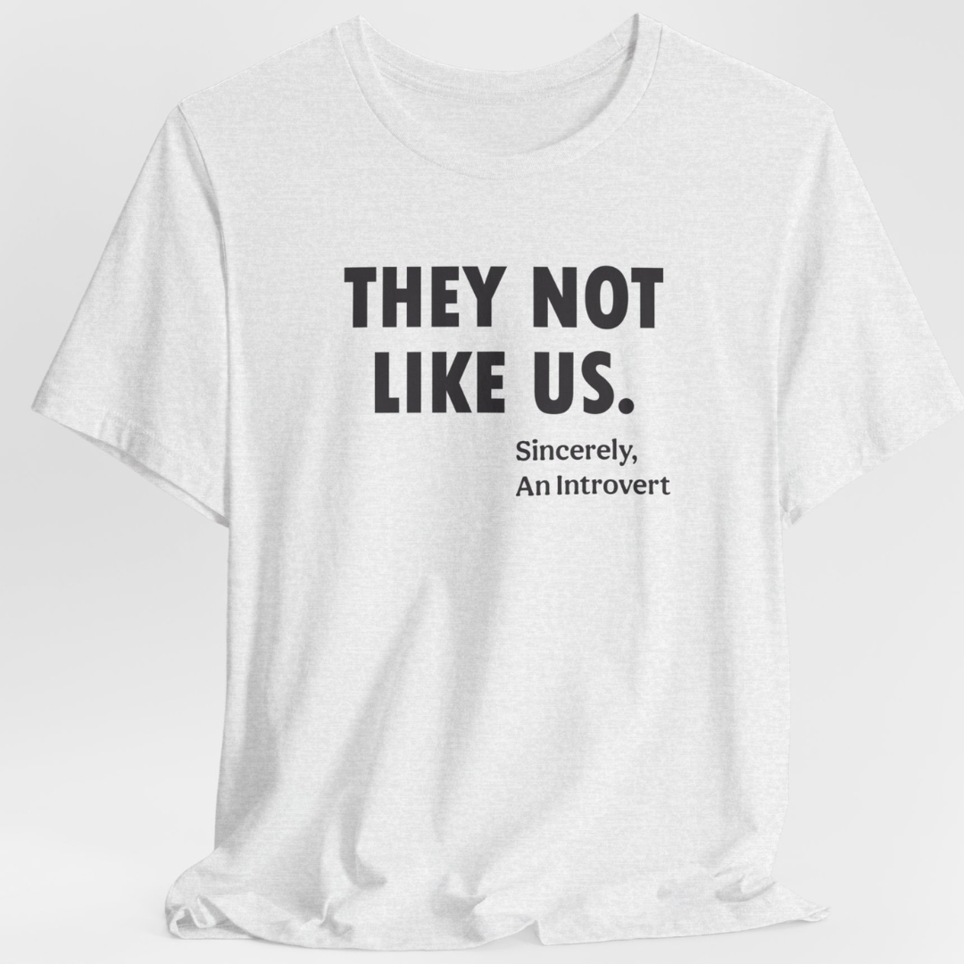 They Not Like Us Unisex T-Shirt