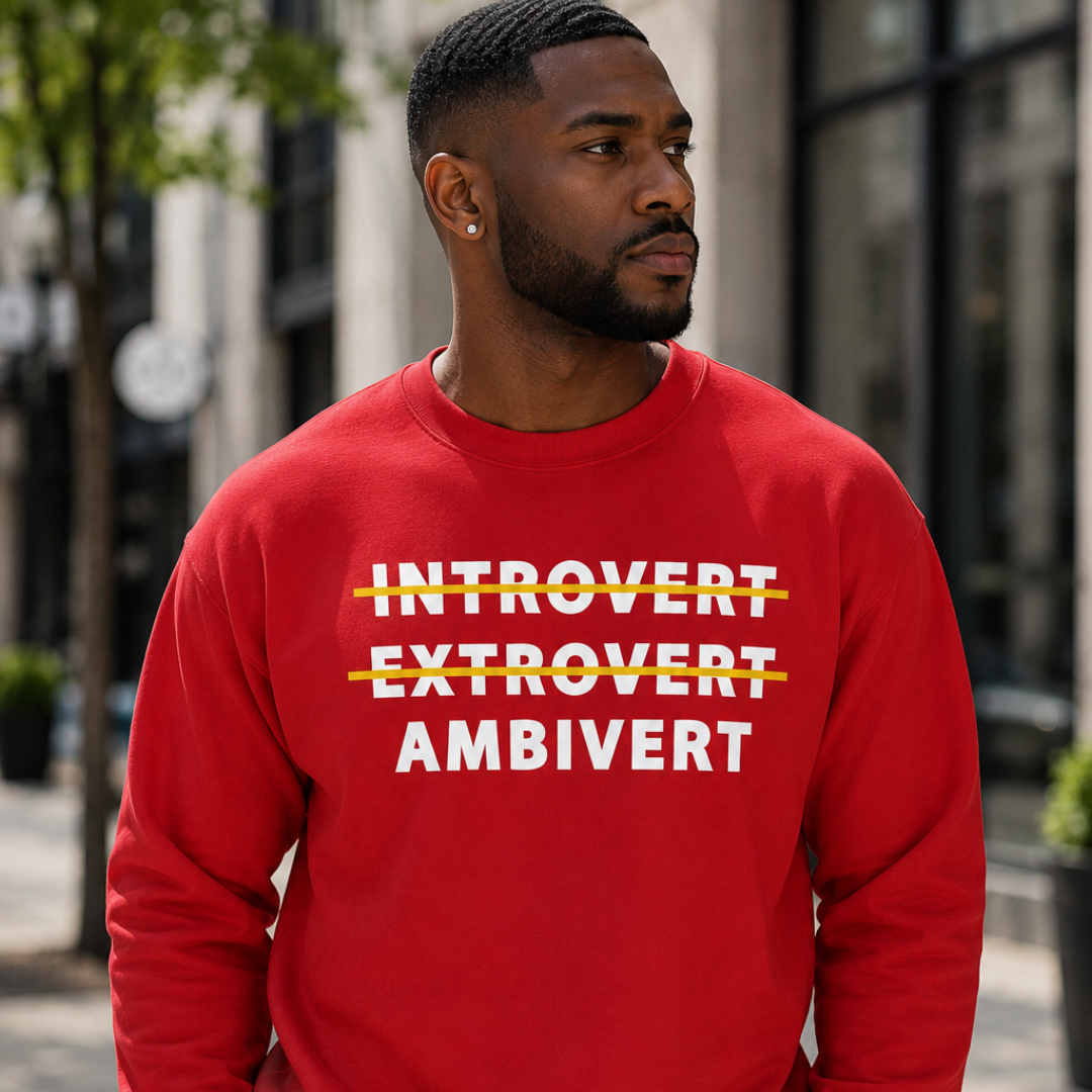 Introvert Extrovert Ambivert Sweatshirt