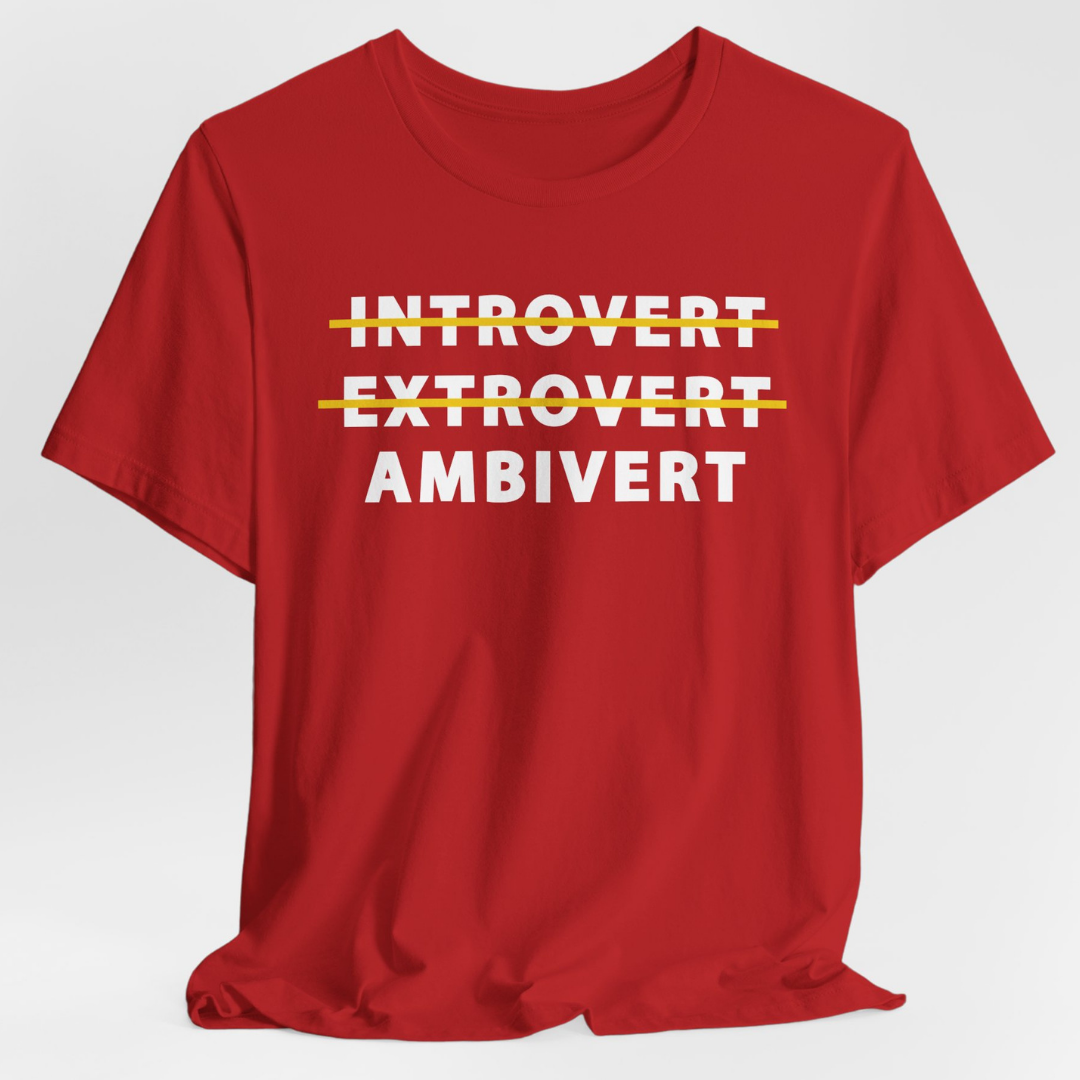 Introvert Extrovert Ambivert T-Shirt