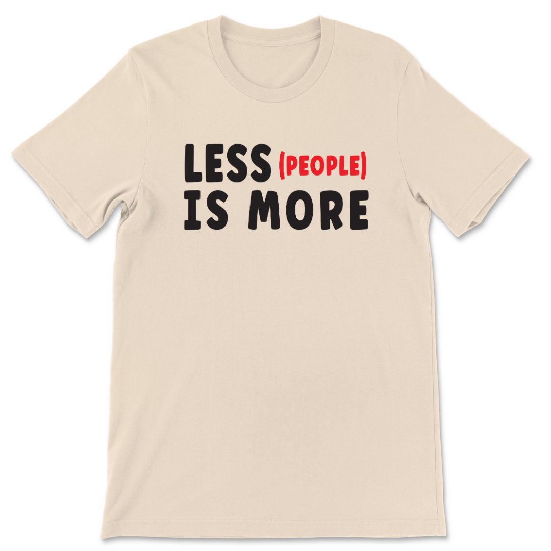 Less People Is More