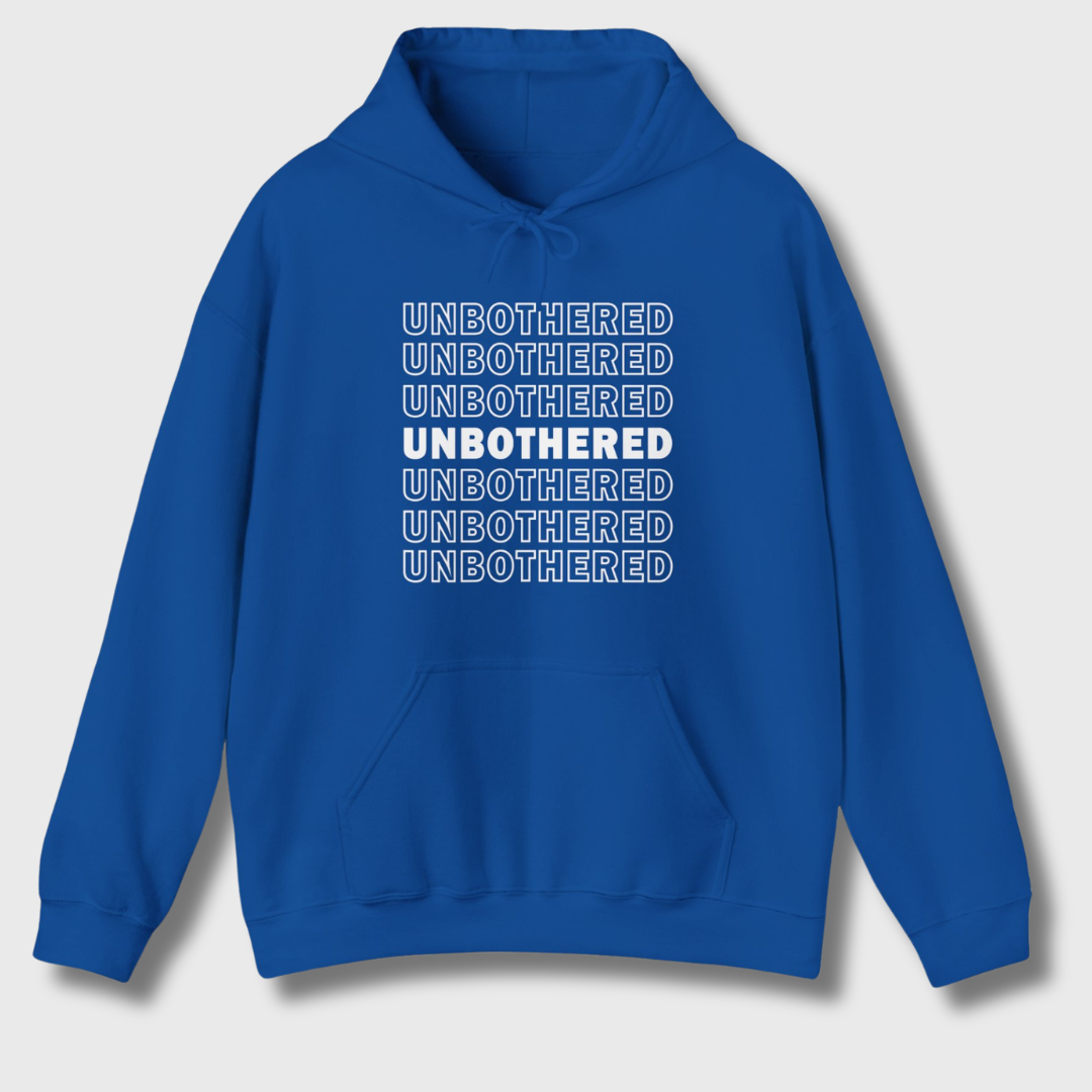 Unbothered Hoodie