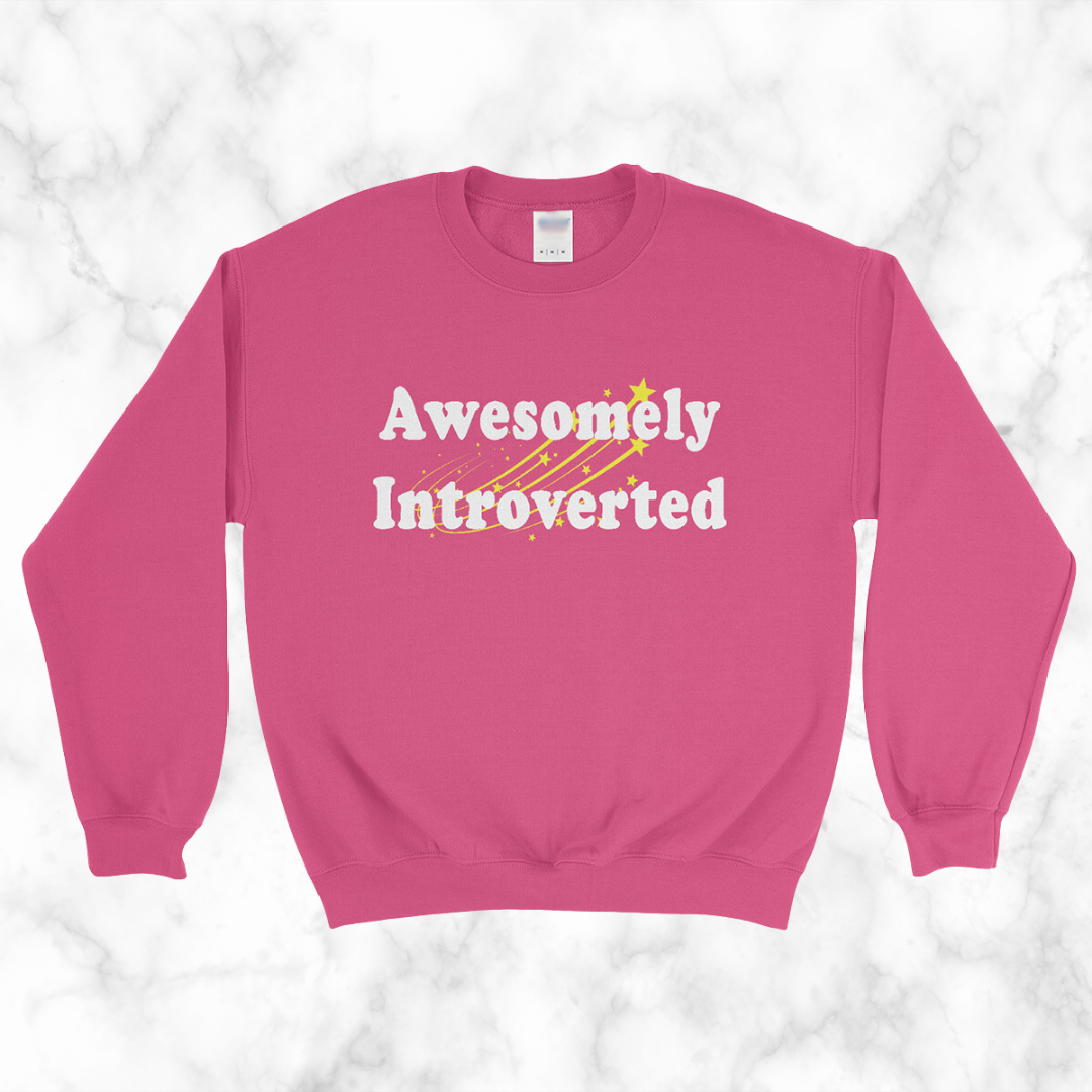 Awesomely Introverted Sweatshirt