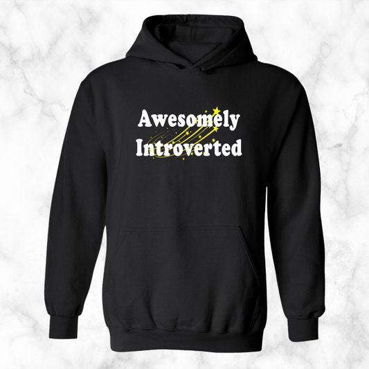 Awesomely Introverted Hoodie