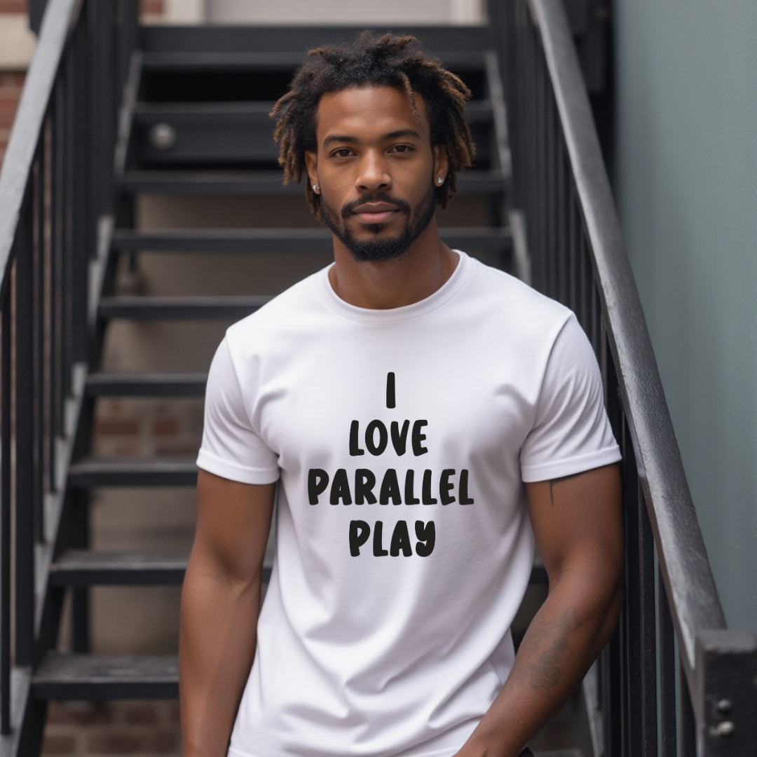 I Love Parallel Play Unisex T-Shirt