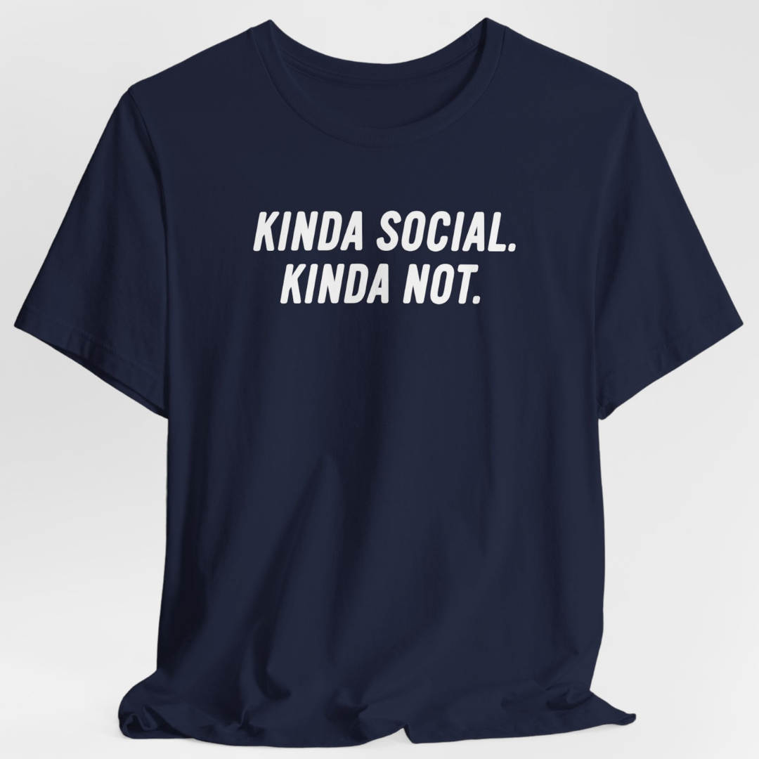 Kinda Social, Kinda Not Unisex T-Shirt