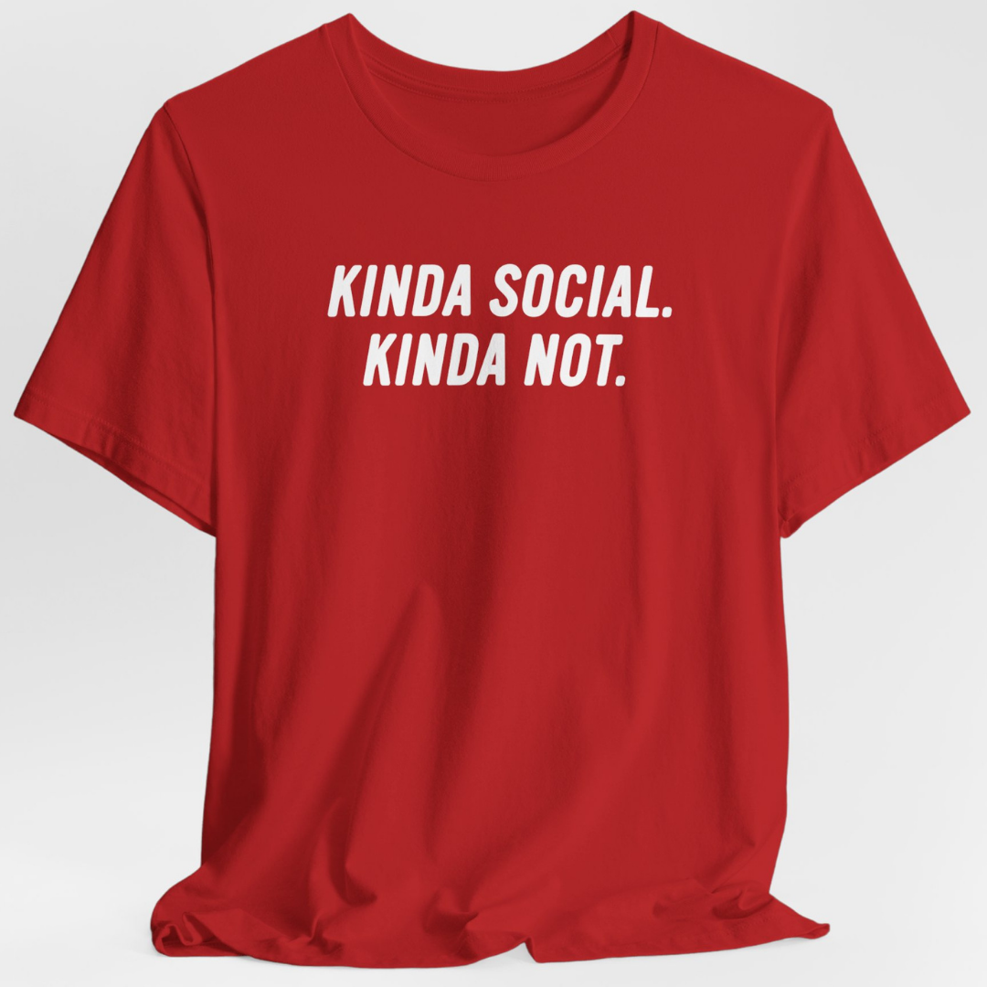 Kinda Social, Kinda Not Unisex T-Shirt