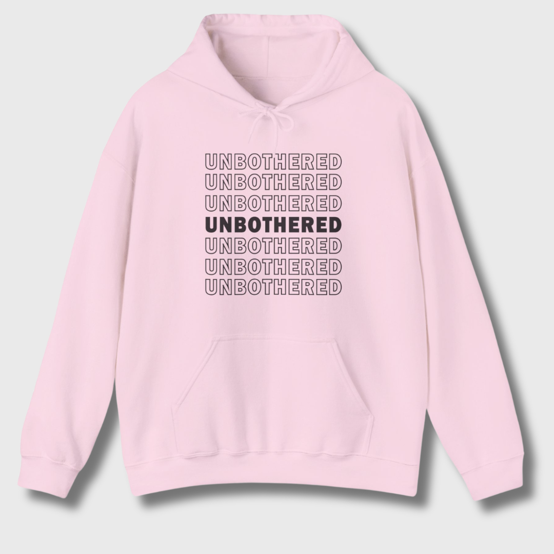 Unbothered Hoodie