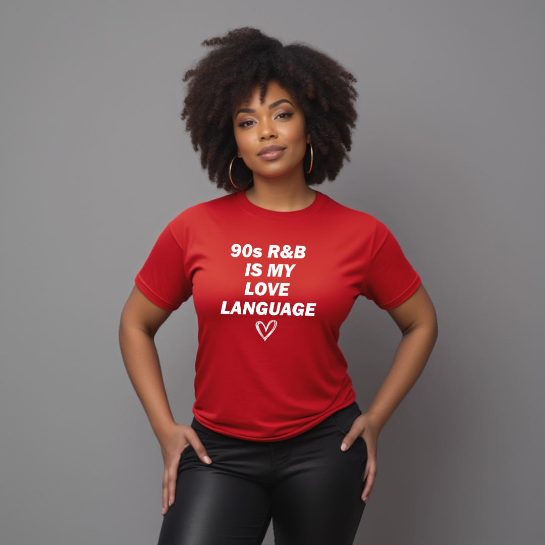 90s R&B Is My Love Language Unisex T-Shirt