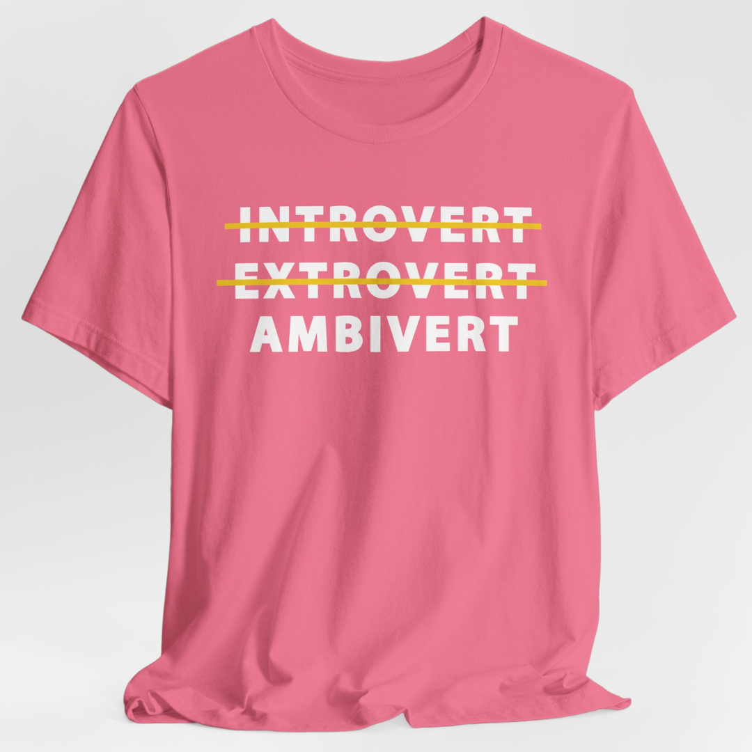 Introvert Extrovert Ambivert T-Shirt