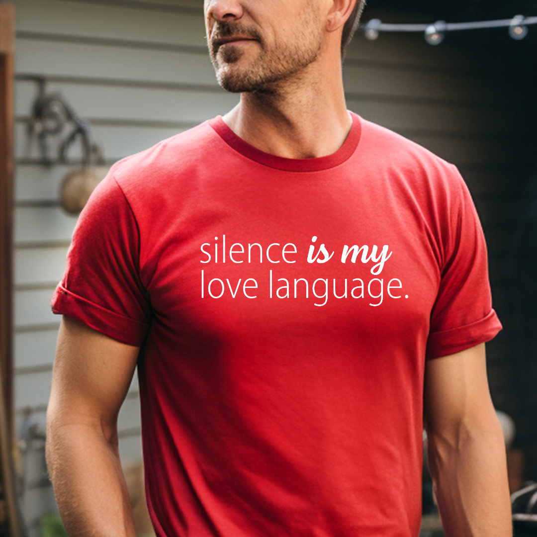 Silence Is My Love Language Unisex T-Shirt