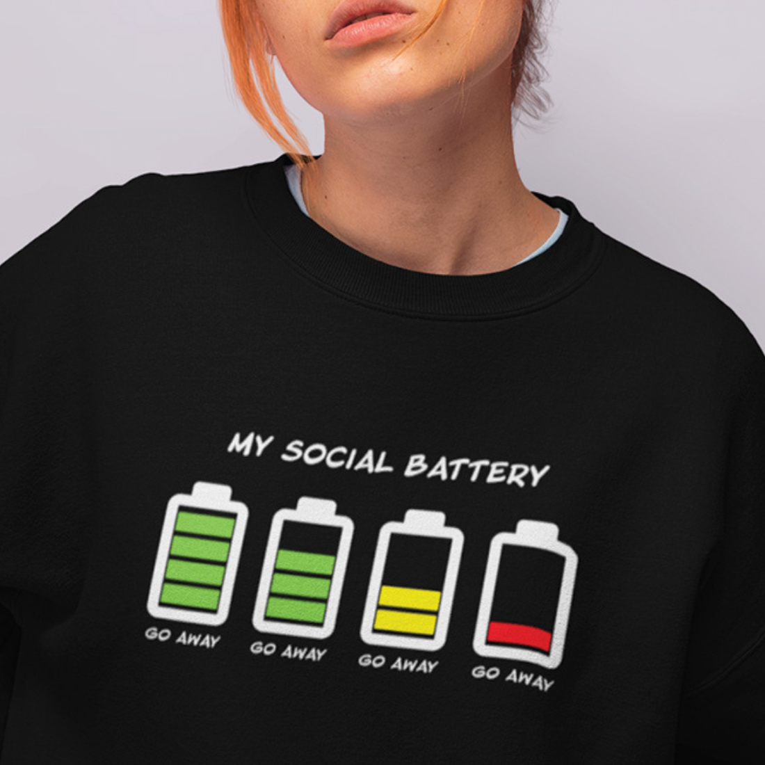 My social battery sweatshirt Clearance